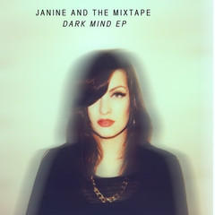 Janine and The Mixtape